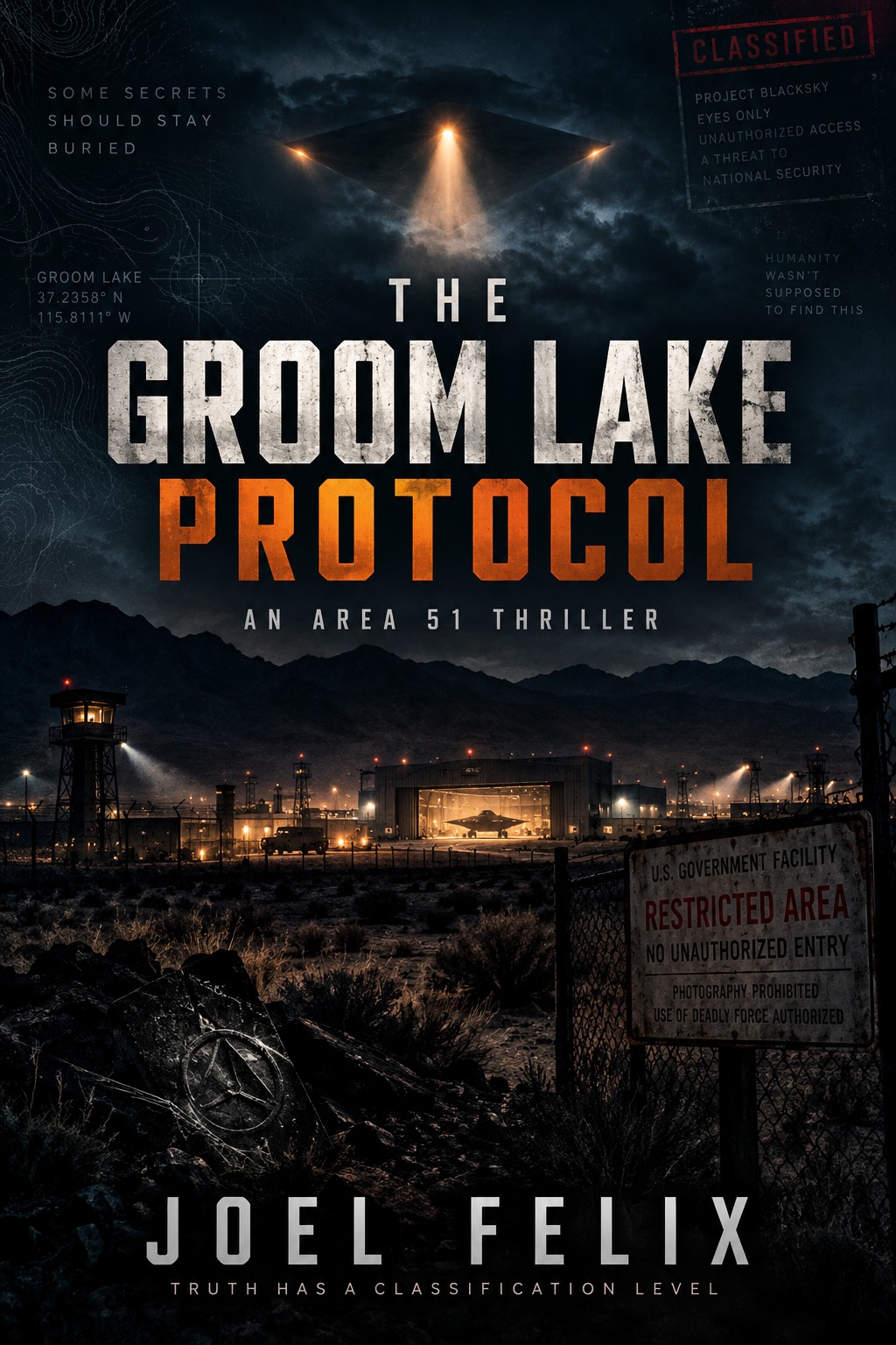 Cover of The Groom Lake Protocol by Joel Felix